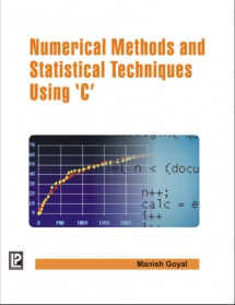 Numerical Methods and Statistical Techniques Using  C