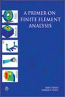 A Primer on Finite Element Analysis