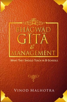 Bhagwadgita and Management - What they should teach in B-Schools