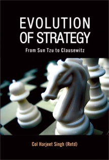 Evolution Of Strategy from Sun Tzu to Clausewitz