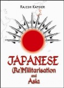 JAPANESE (Re)Militarisation and Asia
